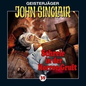 Geisterjäger John Sinclair 39  - Schreie in der Horror-Gruft (2/3)