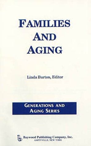 Families and Aging (Generations and Aging)