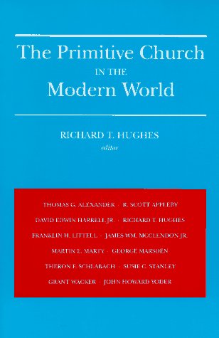 The Primitive Church in Modern World (Paperback)