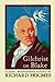 Gilchrist on Blake: The Lif...
