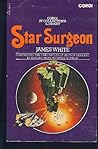 Star Surgeon by James                 White