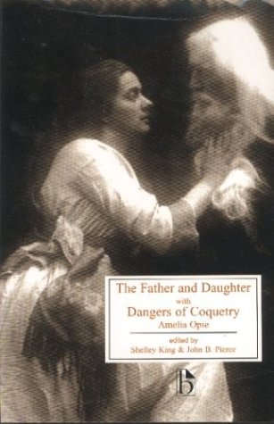 The Father and Daughter & Dangers of Coquetry (Paperback)