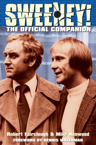 Sweeney!: The Official Companion (Paperback)