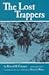 The Lost Trappers by David H. Coyner