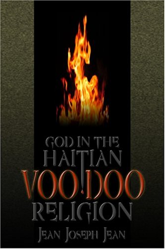 God in the Haitian Voodoo Religion (Paperback)