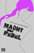 Macht und Rebel