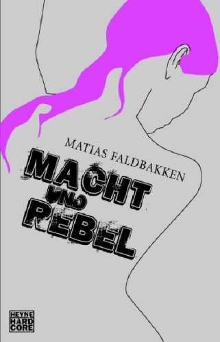 Macht und Rebel (Paperback)