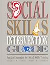 Social Skill Intervention Guide: Practical Strategies for Social Skills Training