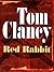 Red Rabbit (Jack Ryan, #2)