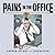 Pains in the Office: 50 Peo...