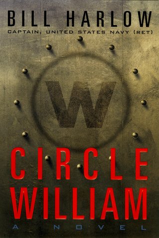 Circle William: A Novel (Hardcover)
