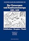 Der Ostseeraum und Kontinentaleuropa 1100 - 1600