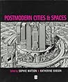 Postmodern Cities and Spaces