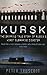 Kursk: Russia's Lost Pride