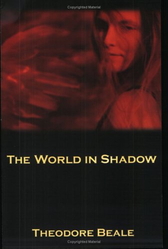 The World in Shadow (Paperback)