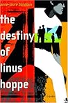 The Destiny of Linus Hoppe