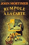 Rumpole à la Carte