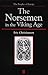 Norsemen in the Viking Age by Eric Christiansen