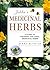 Jekka's Medicinal Herbs: A Guide to Growing and Using Medicinal Herbs