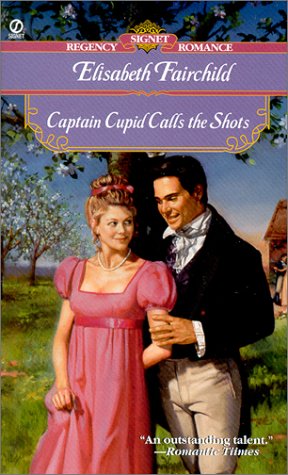 Captain Cupid Calls the Shots (Mass Market Paperback)