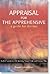 Appraisal for the Apprehensive: A Guide for Doctors