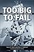 Too Big to Fail by Gary H. Stern