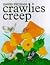 Crawlies Creep