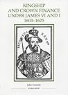Kingship and Crown Finance under James VI and I, 1603-1625