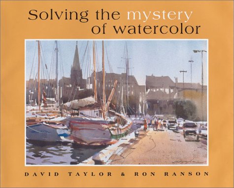 Solving the Mystery of Watercolor (Hardcover)