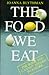 Food We Eat