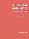 Financial Arithmetic: A Practitioner's Guide
