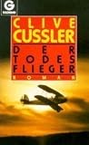 Der Todesflieger.