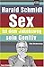 Sex ist dem Jakobsweg sein Genitiv. Eine Vermessung. Focus Ko... by Harald Schmidt