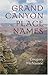 Grand Canyon Place Names