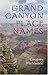 Grand Canyon Place Names