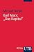 Karl Marx: Das Kapital: Ein...