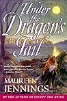 Under the Dragon's Tail by Maureen Jennings