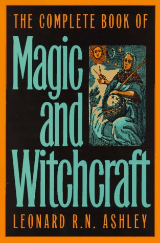 The Complete Book of Magic and Witchcraft (Paperback)