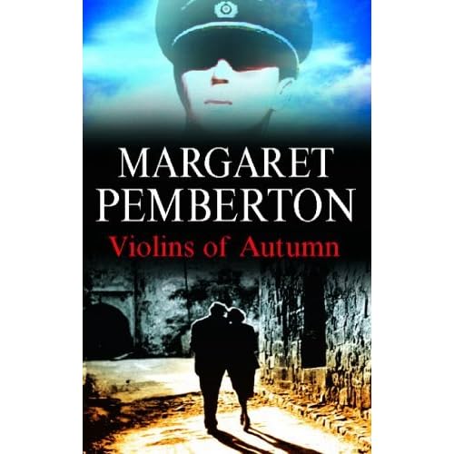 The Violins of Autumn by Margaret Pemberton — Reviews, Discussion