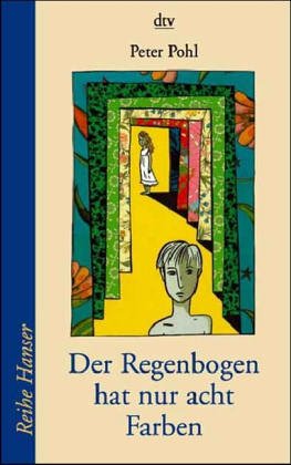 Der Regenbogen hat nur acht Farben. (Paperback)