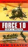 Force 10: USA vs. Militia