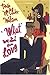 What We Did For Love by Teresa McClain-Watson