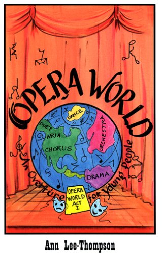 Opera World: An Overture for Young People (Paperback)