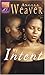By Intent by Angela Weaver