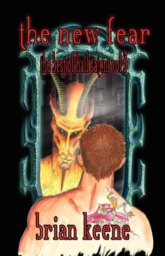 The New Fear: The Best of Hail Saten (Paperback)