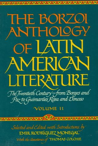 The Borzoi Anthology of Latin American Literature, Volume 2 (Paperback)