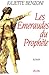 Les Émeraudes Du Prophète