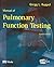 Manual of Pulmonary Function Testing
