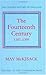The Fourteenth Century, 1307–1399 by May McKisack