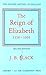 The Reign of Elizabeth I, 1...